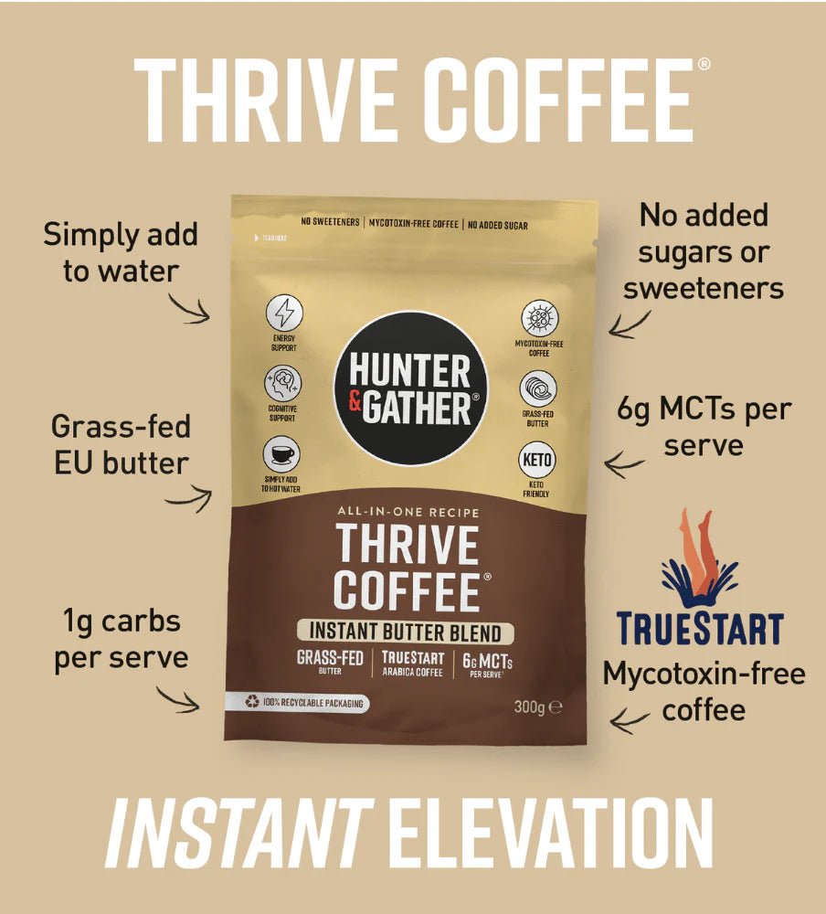 Thrive Instant Coffee - Butter - MCT Powder 300g from Hunter & Gather | Available at Sow & Arrow